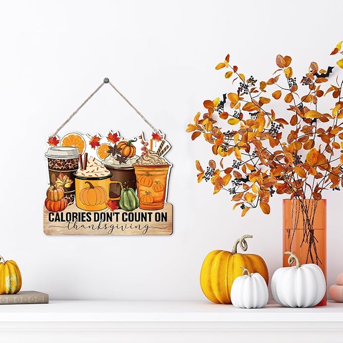 CozyNest Decor Thanksgiving door sign with "Calories don't Count on Thanksgiving" message, autumn-themed wooden wall art for home.
