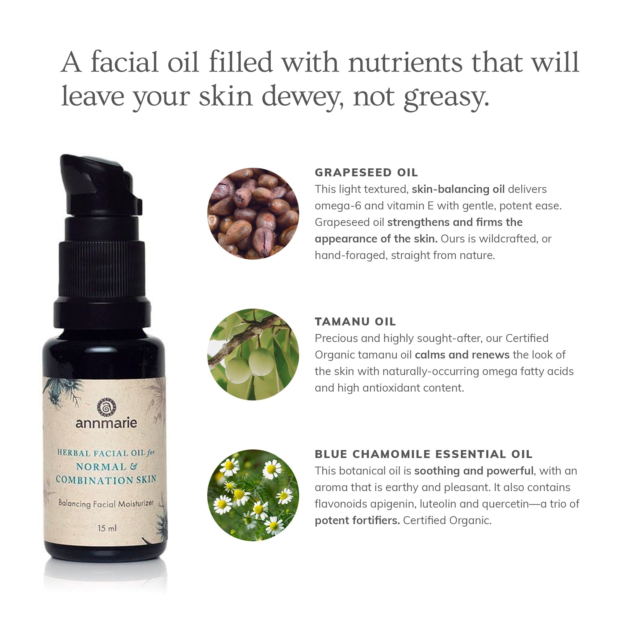 Herbal facial oil by Annmarie Skin Care for normal and combination skin in a 15ml bottle, natural skincare product.