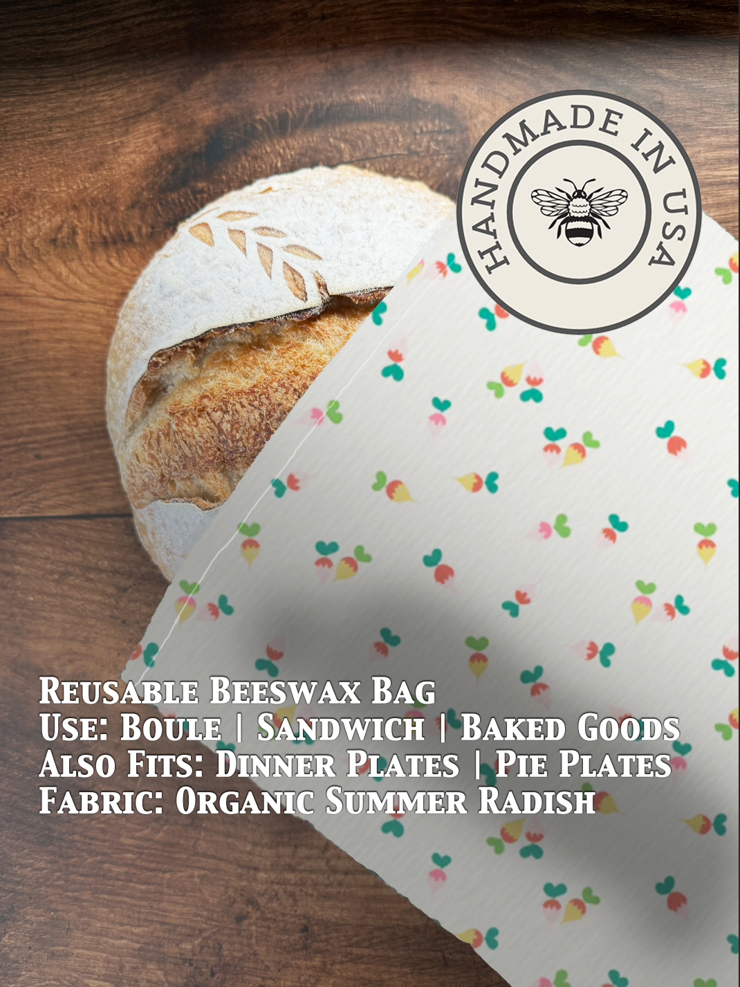 Beeswaxed bread bag from Five Oaks Farm with summer radish illustration, ideal for storing fresh bread naturally.