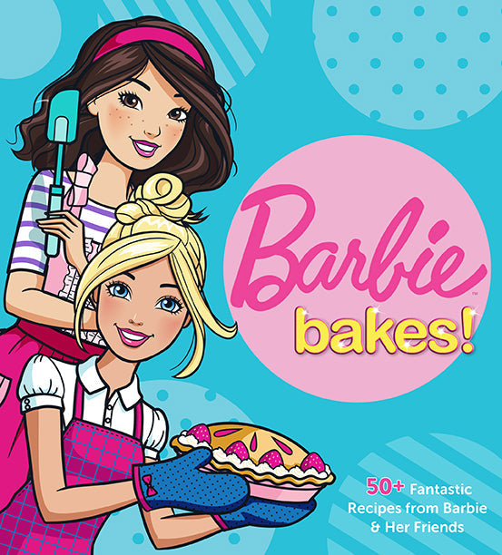 Hardcover book titled Barbie Bakes! by Insight Editions featuring colorful illustrations of Barbie baking and dessert recipes.