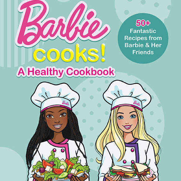 Hardcover book titled "Barbie Cooks!" by Insight Editions featuring colorful illustrations of Barbie cooking and kitchen scenes.