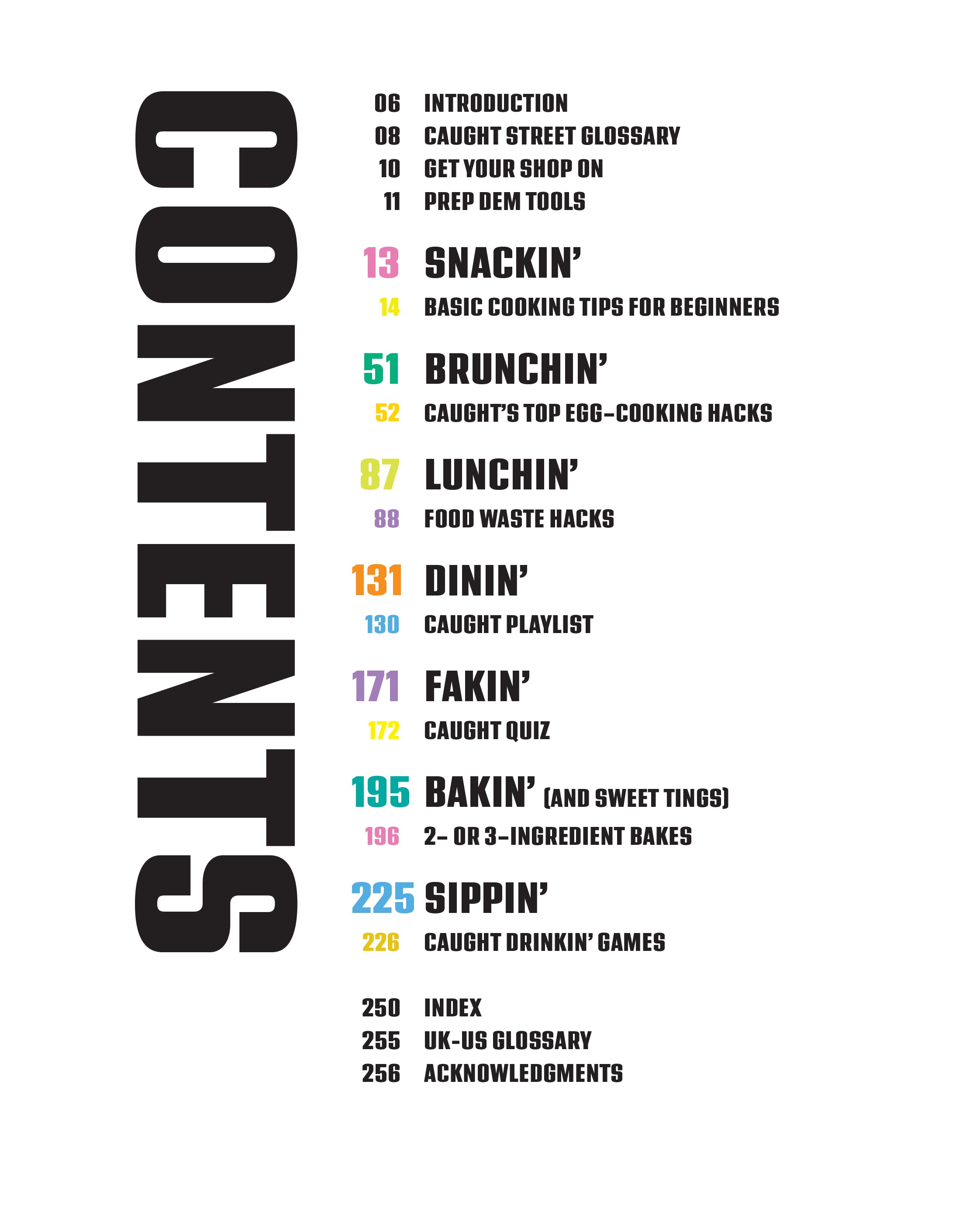 Hardcover book titled "Caught Snackin'" by Insight Editions, with colorful cover art featuring snacks and playful illustrations.