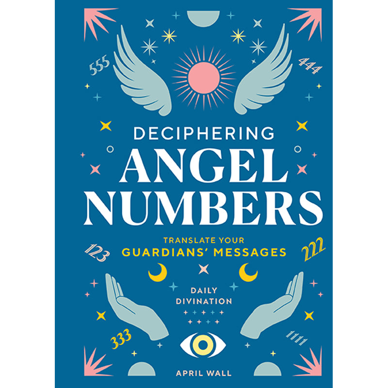Hardcover book titled "Deciphering Angel Numbers" by Insight Editions, showing the front cover with angel number illustrations.