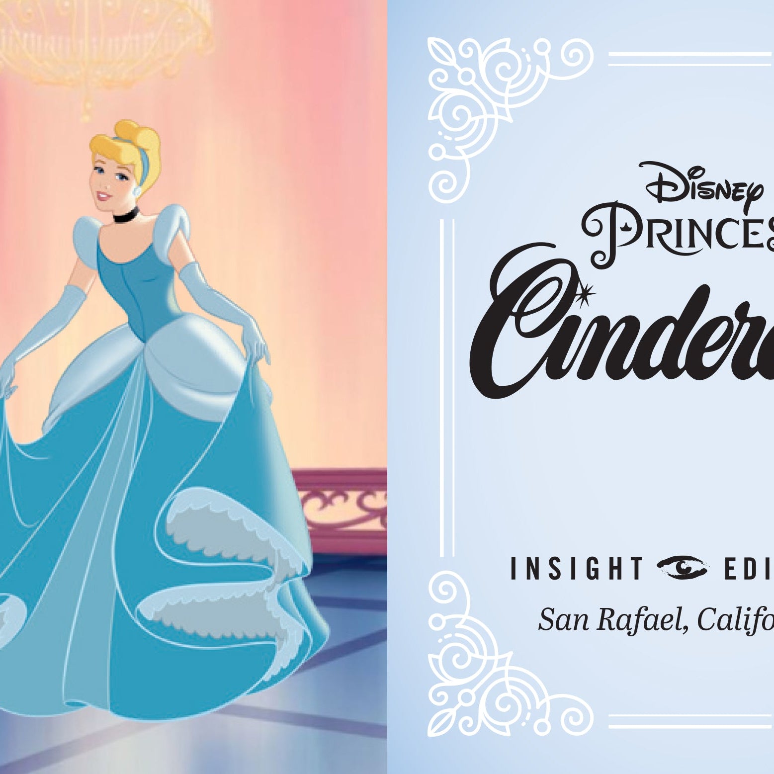 Hardcover Disney Cinderella book by Insight Editions featuring classic fairy tale illustrations and elegant cover design.