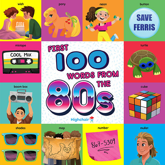 Hardcover book titled "First 100 Words From the 80s" by Insight Editions, featuring vintage 1980s images and typography.