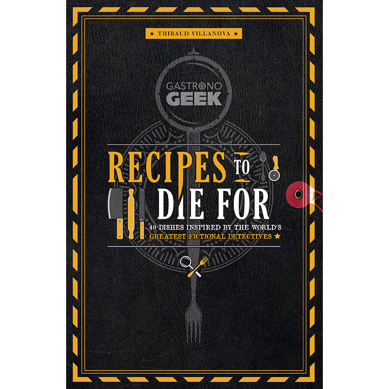 Hardcover cookbook titled Gastronogeek: Recipes to Die For by Insight Editions, featuring culinary recipes and vibrant cover art.