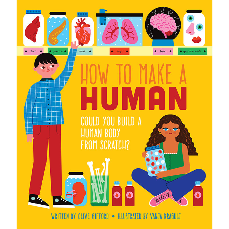 Hardcover book titled "How to Make a Human" by Insight Editions, featuring an illustrated cover with creative design elements.