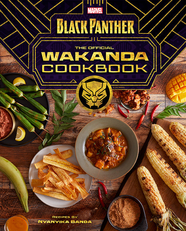 Hardcover of Marvel's Black Panther: The Official Wakanda Cookbook by Insight Editions, featuring vibrant cover art.