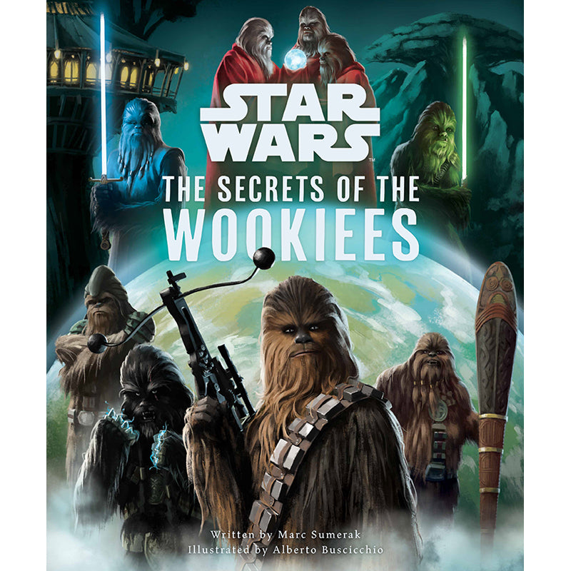 Hardcover book titled "Star Wars: The Secrets of the Wookiees" by Insight Editions, featuring a cover with Wookiee imagery.