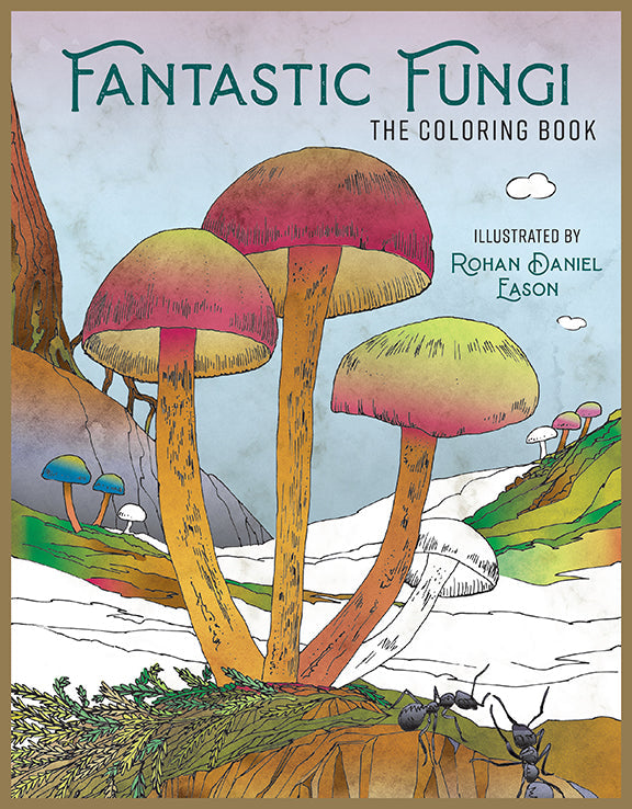 Softcover "Fantastic Fungi" coloring book by Insight Editions featuring vibrant mushroom and fungi illustrations.