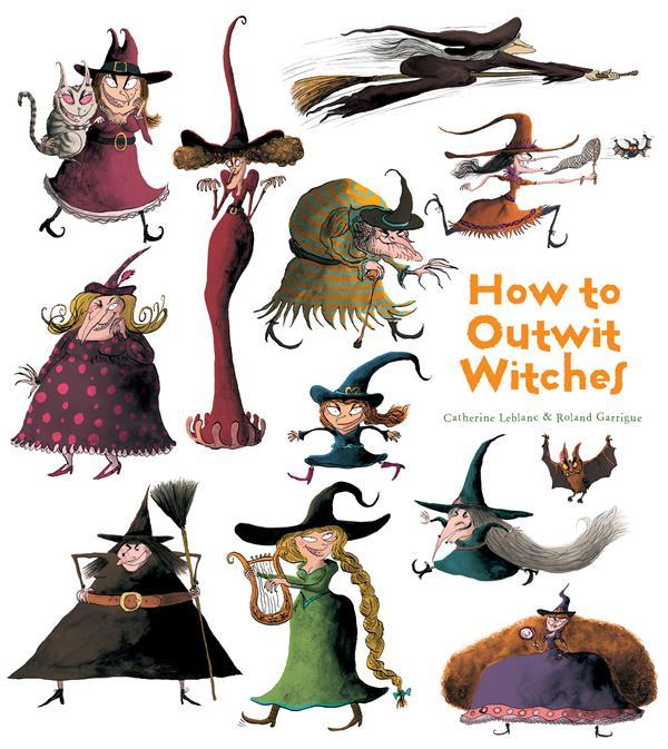 Softcover book titled "How to Outwit Witches" by Insight Editions, featuring colorful cover art with magical illustrations.