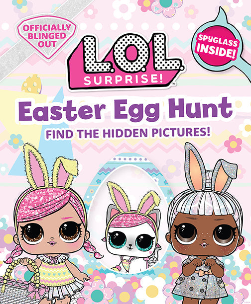 Softcover book titled L.O.L. Surprise! Easter Egg Hunt by Insight Editions featuring colorful Easter-themed illustrations.