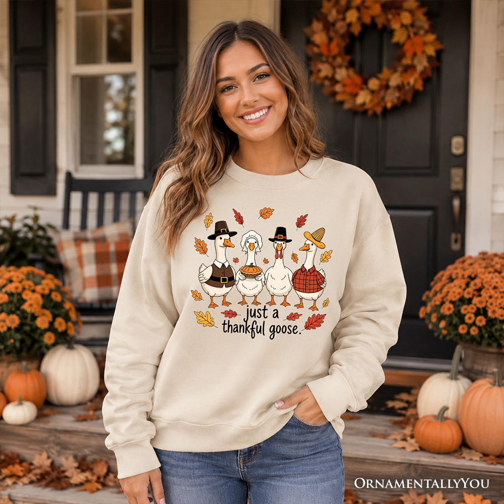 Funny Thanksgiving sweatshirt featuring a thankful goose design, ideal for family Turkey Day celebrations by OrnamentallyYou.