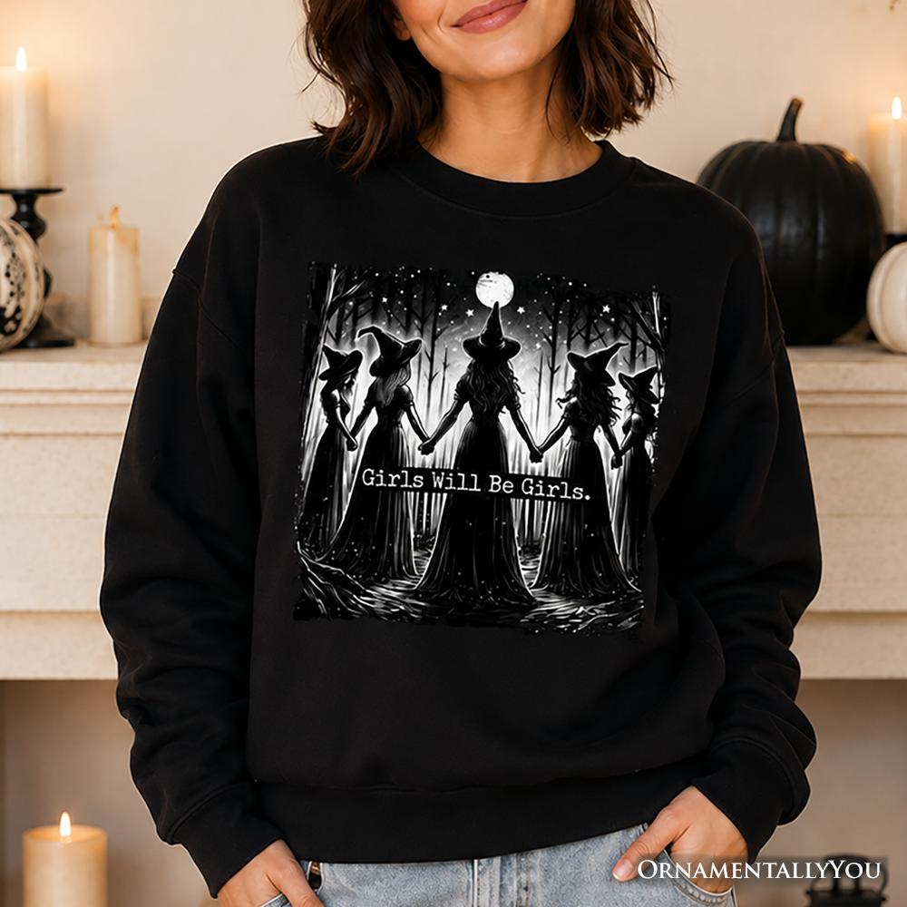 Black Girls Will Be Girls sweatshirt by OrnamentallyYou, featuring spooky witch coven design for empowered women.