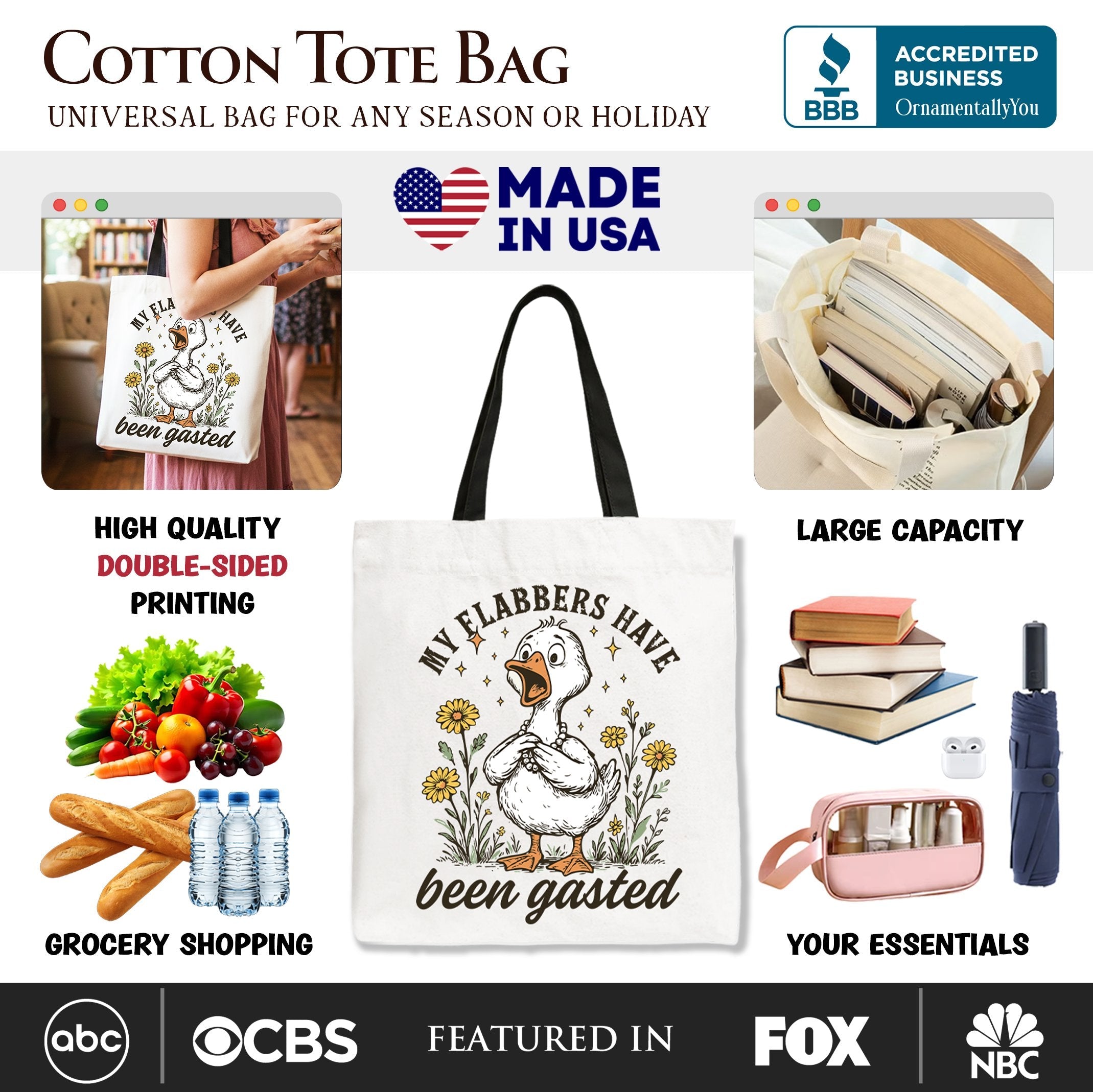 White OrnamentallyYou tote bag with humorous "My Flabbers Have Been Gasted Goose" design, perfect for gift shopping for women.