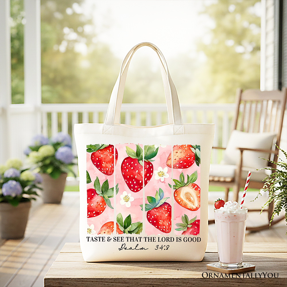 White Christian faith tote bag with "Taste and See That The Lord is Good" strawberry design, by OrnamentallyYou.