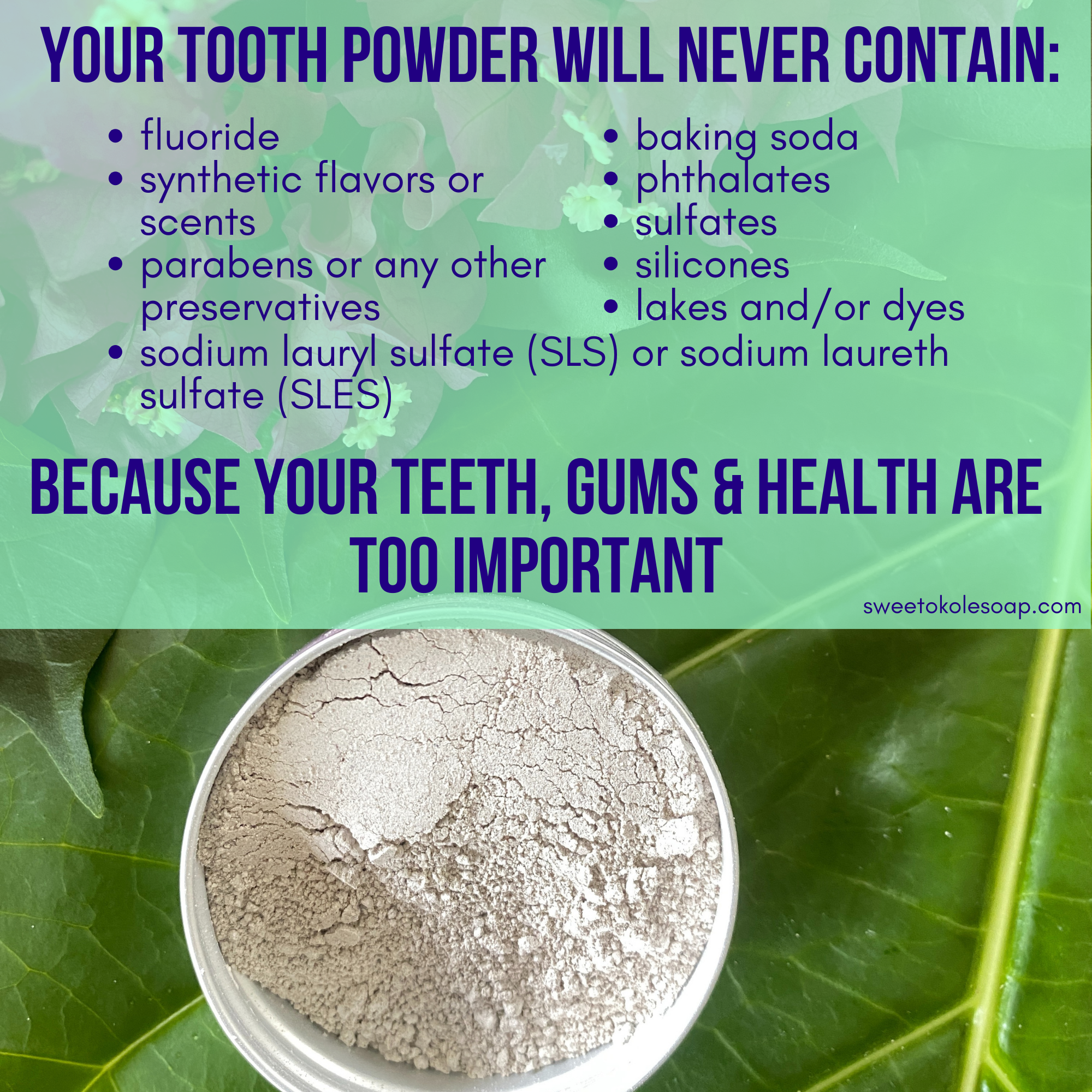 Citrus and clove tooth powder by Sweet ʻŌkole Soap with 5% hydroxyapatite, showing the natural powder in a jar.