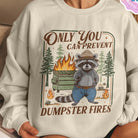 Anchored Grace Boutique graphic tee with "Only You Can Prevent Dumpster Fires" slogan, casual T-shirt with fire safety design.