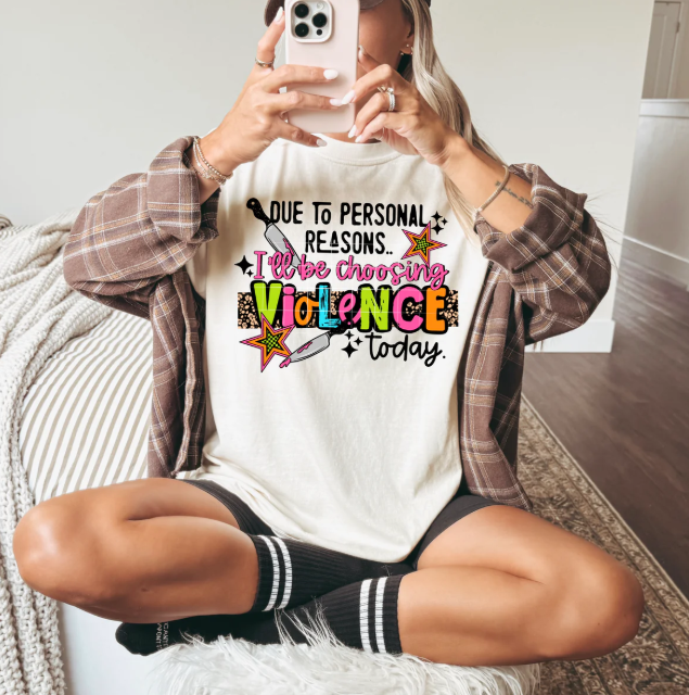 Black graphic T-shirt by Anchored Grace Boutique with bold "I'll Be Choosing Violence Today" print on front.
