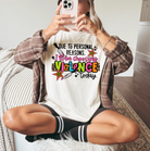 Black graphic T-shirt by Anchored Grace Boutique with bold "I'll Be Choosing Violence Today" print on front.
