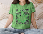 It's 4:20 Somewhere graphic tee by Anchored Grace Boutique, casual t-shirt with a fun printed design on the front.