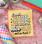 Light grey I'm Not Rude graphic tee by Anchored Grace Boutique featuring bold black lettering on the front.