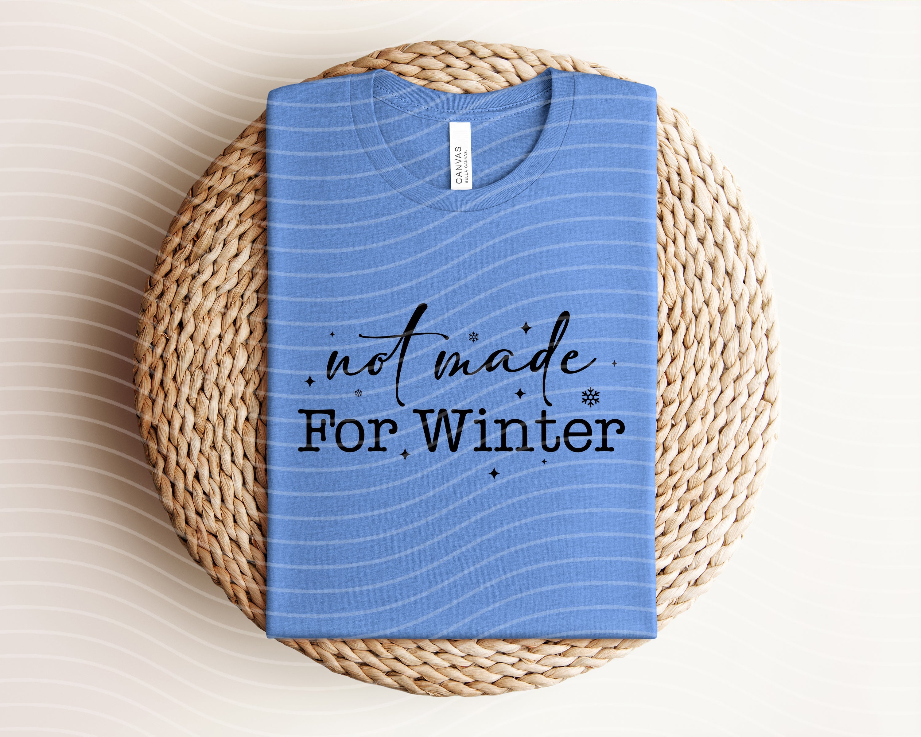 Not Made for Winter graphic tee by Anchored Grace Boutique, featuring a stylish design on a casual cotton t-shirt.