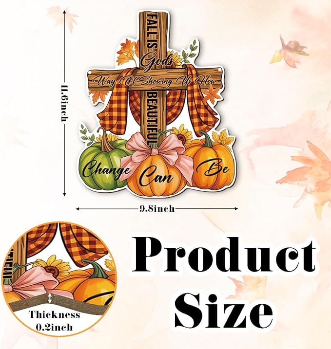 CozyNest Decor autumn-themed decorative sign with "Fall is God's way of showing us how beautiful change can be" for Thanksgiving decor.