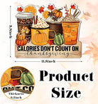 CozyNest Decor Thanksgiving door sign with "Calories don't count" message, autumn-themed wooden wall art for home or party decor.
