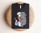 Black graphic tee by Anchored Grace Boutique featuring the "I Don't Always Herdy Dur Mur" design on the front.