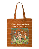 Anchored Grace Boutique tote bag with bold graphic text reading "What a F***ed Up Time to Be Alive" in black and white.