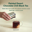 Painted Desert Chocolate Chili Black Tea in a 28-cup tin by August Uncommon Tea, showcasing the tea packaging and branding.