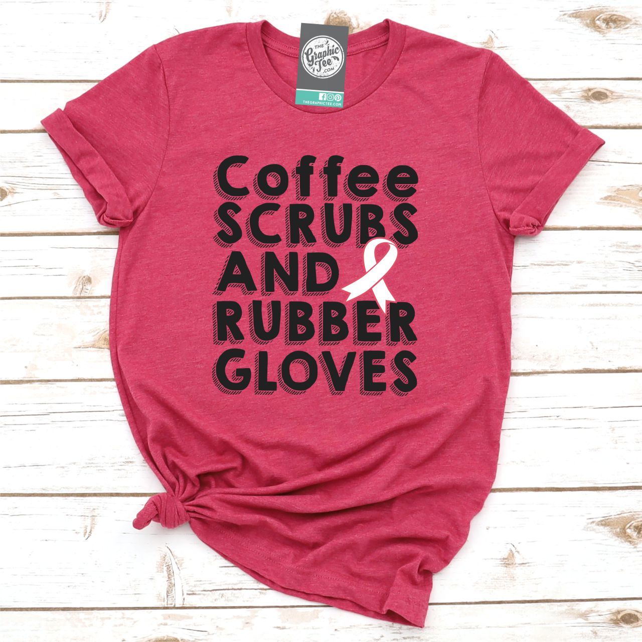 Unisex SS graphic tee featuring coffee, scrubs, and rubber gloves design by The Graphic Tee. Casual, stylish apparel.