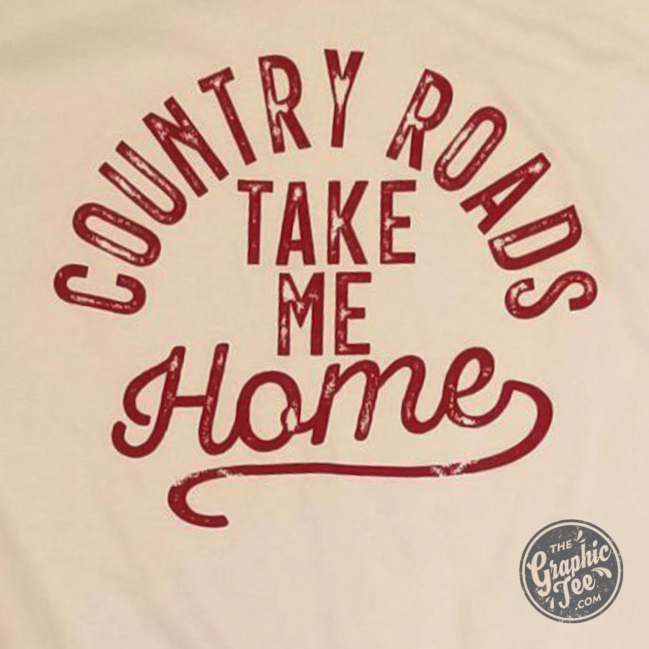 Unisex graphic T-shirt featuring "Country Roads Take Me Home" design, casual style, by The Graphic Tee.