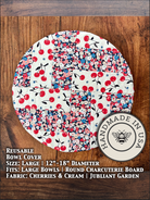 Large bowl covers from Five Oaks Farm featuring cherries and cream design, perfect for protecting fresh produce.