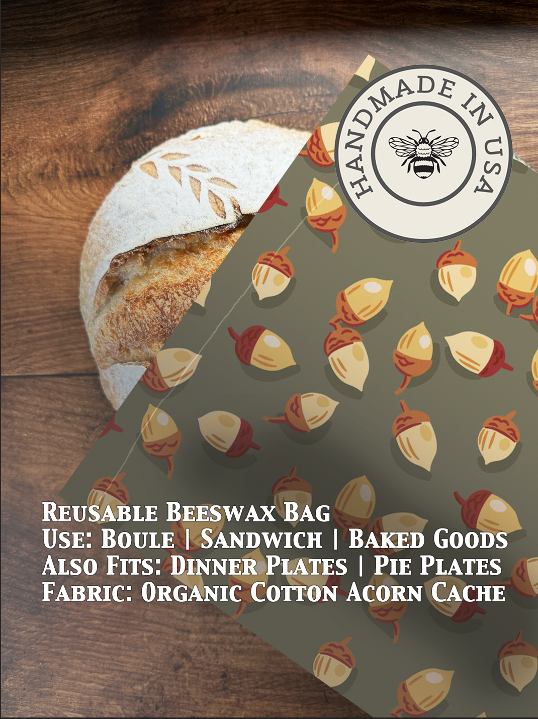 Beeswaxed bread bag from Five Oaks Farm with acorn design, made for storing fresh bread naturally and eco-friendly.