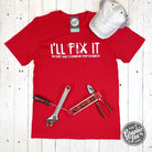 The Graphic Tee I'll Fix It short sleeve graphic t-shirt with a humorous design on a white background.
