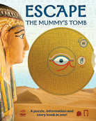 Flexibound copy of "Escape the Mummy's Tomb" book by Insight Editions, showing the front cover with mummy illustration.