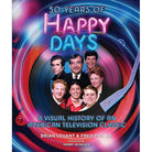 Hardcover edition of "50 Years of Happy Days" by Insight Editions, featuring a colorful cover design.