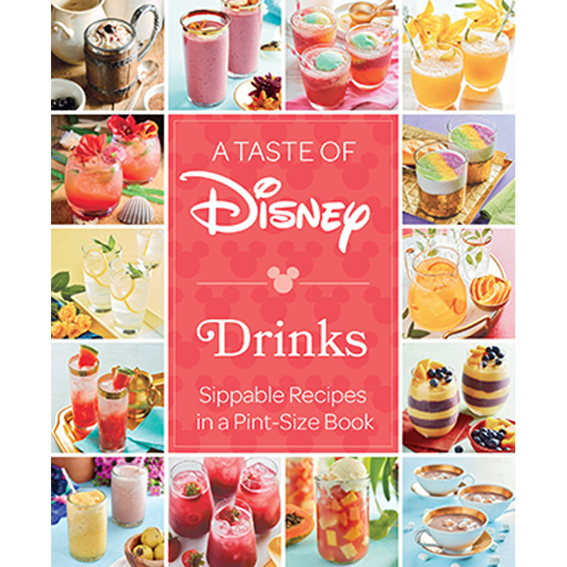 Hardcover book titled "A Taste of Disney: Drinks" by Insight Editions, featuring colorful illustrations of Disney-themed beverages.