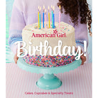 Hardcover book titled "American Girl Birthday!" by Insight Editions, featuring colorful cover art and festive design.