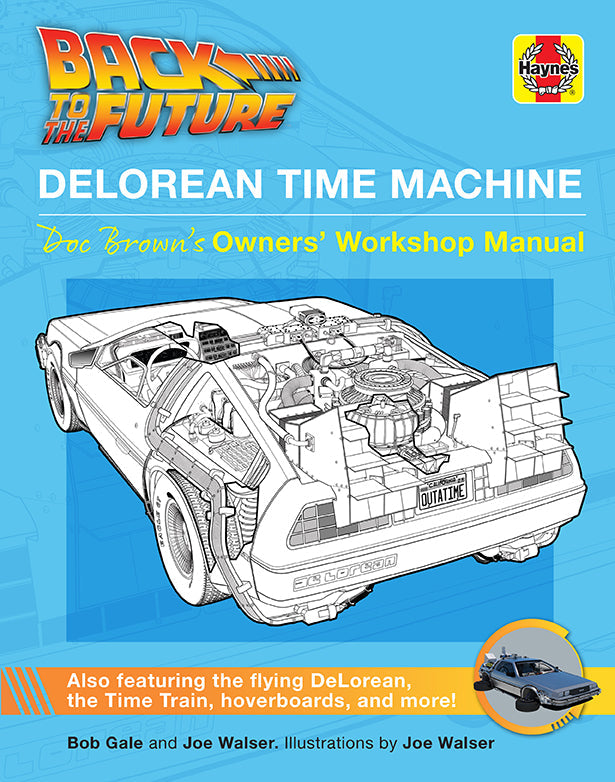 Hardcover book titled "Back to the Future: DeLorean Time Machine" by Insight Editions, featuring a detailed cover image.