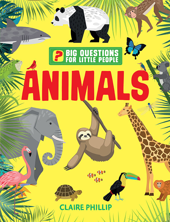 Hardcover of "Big Questions for Little People: Animals" by Insight Editions, featuring colorful animal illustrations.