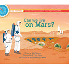 Hardcover book titled "Can We Live on Mars?" by Insight Editions, featuring a space-themed cover with Mars imagery.