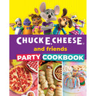 Hardcover Chuck E. Cheese and Friends Party Cookbook by Insight Editions, featuring colorful images of fun party recipes.