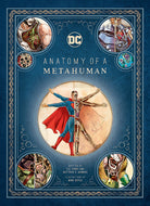 Hardcover of DC Comics: Anatomy of a Metahuman by Insight Editions, featuring detailed illustrations of metahuman characters.