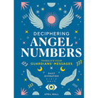 Hardcover book titled "Deciphering Angel Numbers" by Insight Editions, showing the front cover with angel number illustrations.