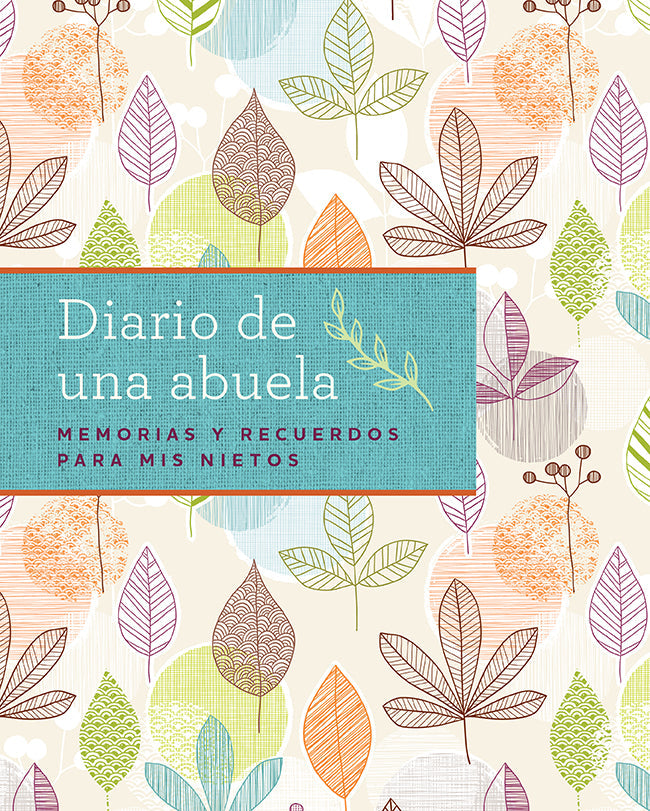 Hardcover edition of "Diario de una abuela" by Insight Editions, featuring a colorful cover with floral and family-themed artwork.