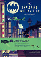 Hardcover book titled "Exploring Gotham City" by Insight Editions, featuring detailed illustrations of Gotham's iconic locations.