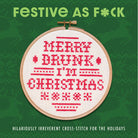 Hardcover "Festive As F*ck" book by Insight Editions with colorful holiday-themed cover design.